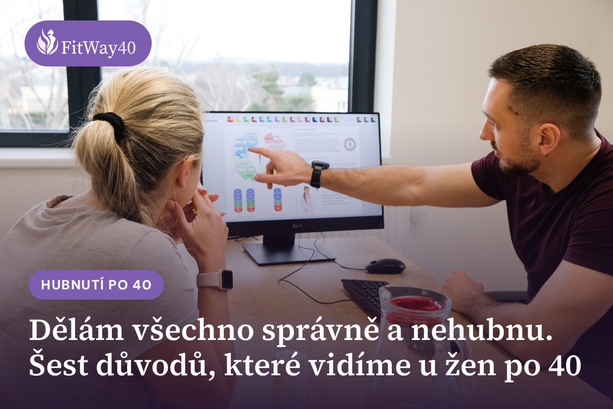 Dělám všechno správně a nehubnu. Šest důvodů, které vidíme u žen po 40