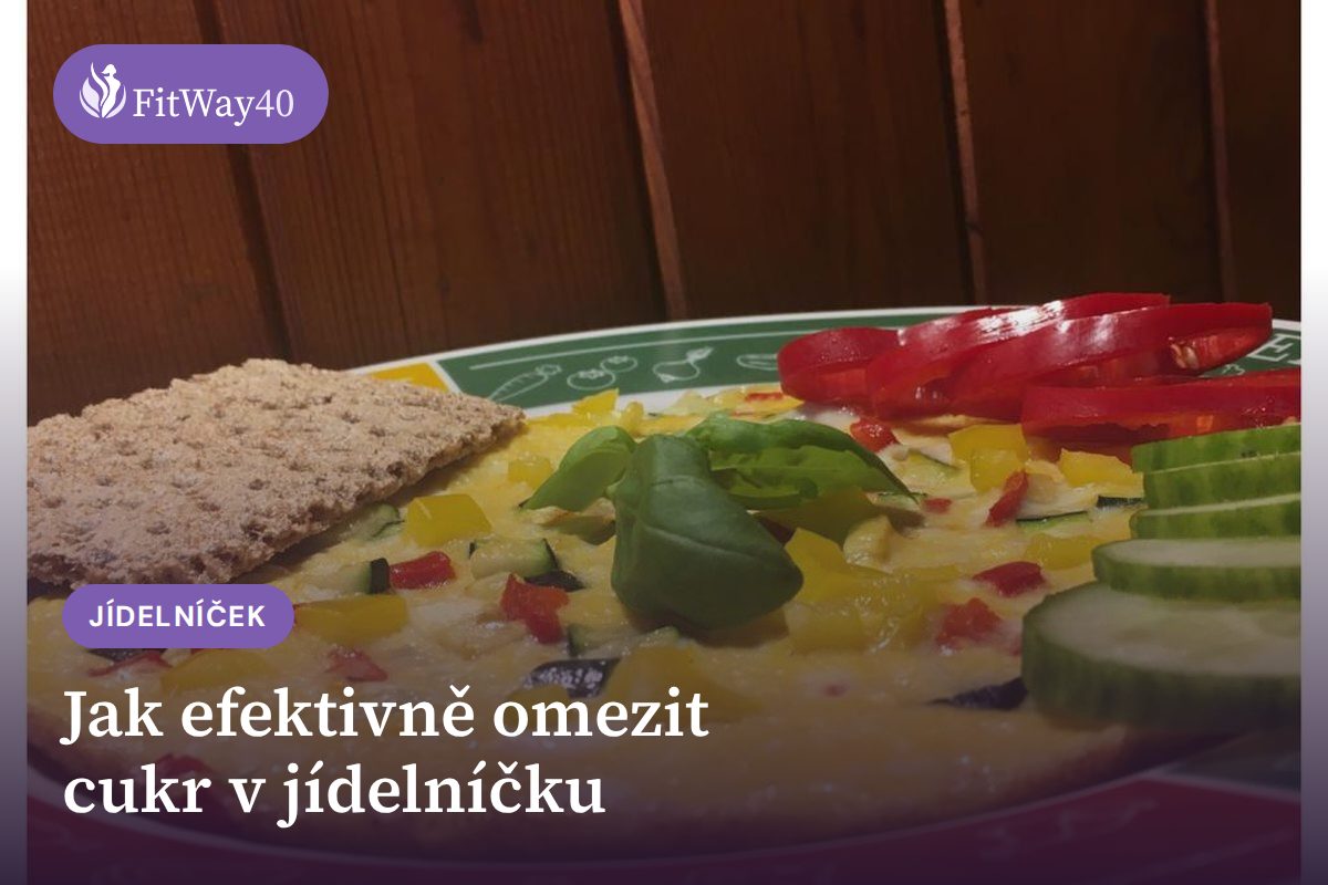 Jak efektivně omezit cukr v jídelníčku